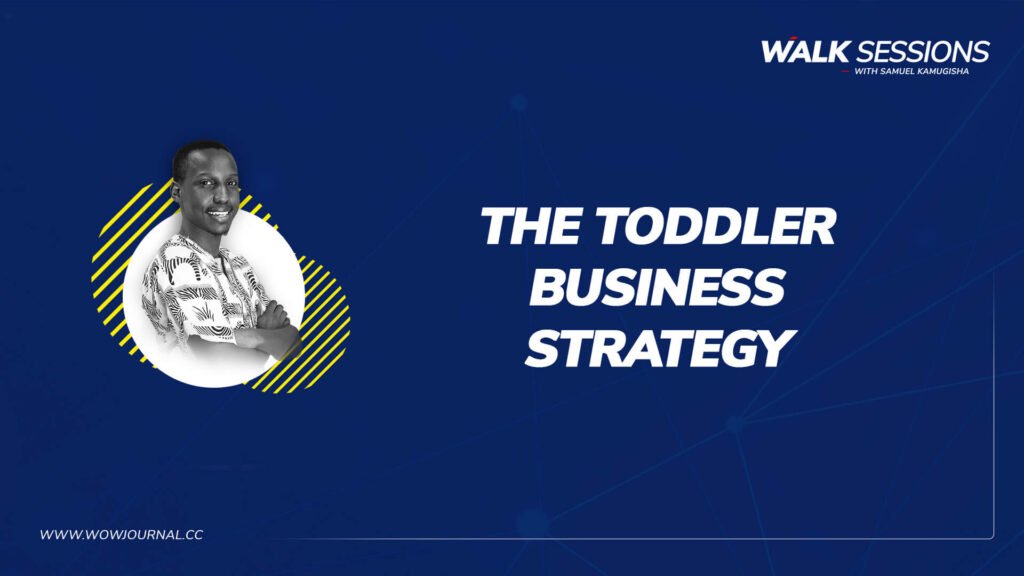 Walksessions - Toddler Business Strategy