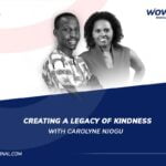 Carolyne Njogu - WowFactor Podcast - Feature